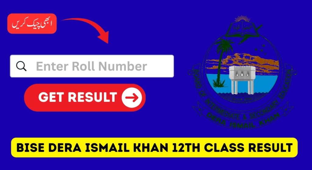 BISE Dera Ismail Khan 12th Class Result